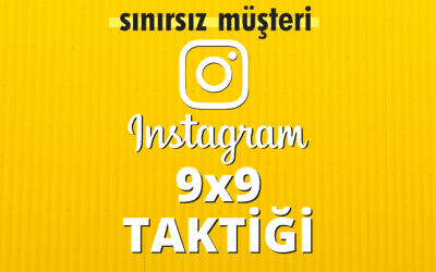 Instagram Müşteri Çekme Taktiği: 9 x 9